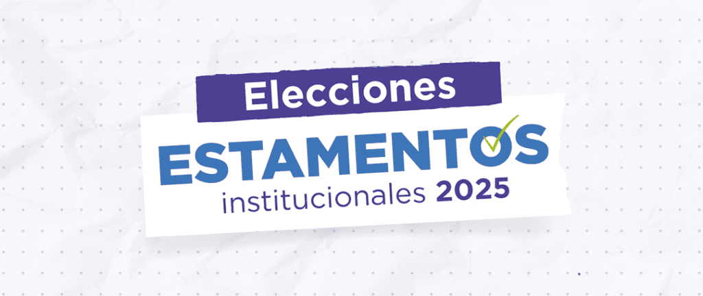 Elecciones Estamentos Institucionales 2025